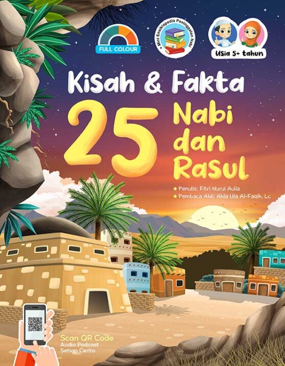 Kisah & Fakta 25 Nabi Dan Rasul - Cikal Aksara