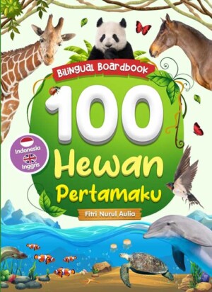 Bilingual Boardbook 100 Hewan Pertamaku